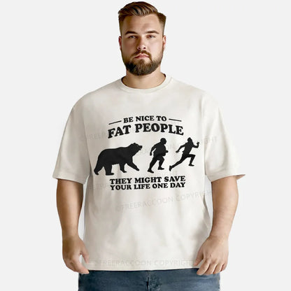 Vintage Be Nice To Be Fat People Washed T-Shirt