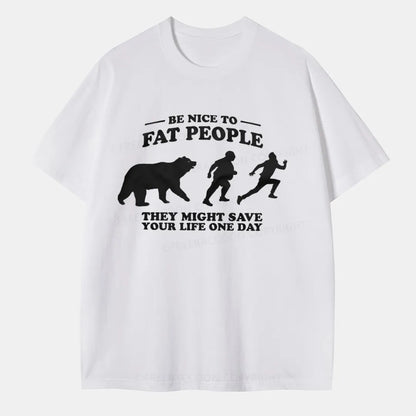 Vintage Be Nice To Be Fat People Classic T-Shirt