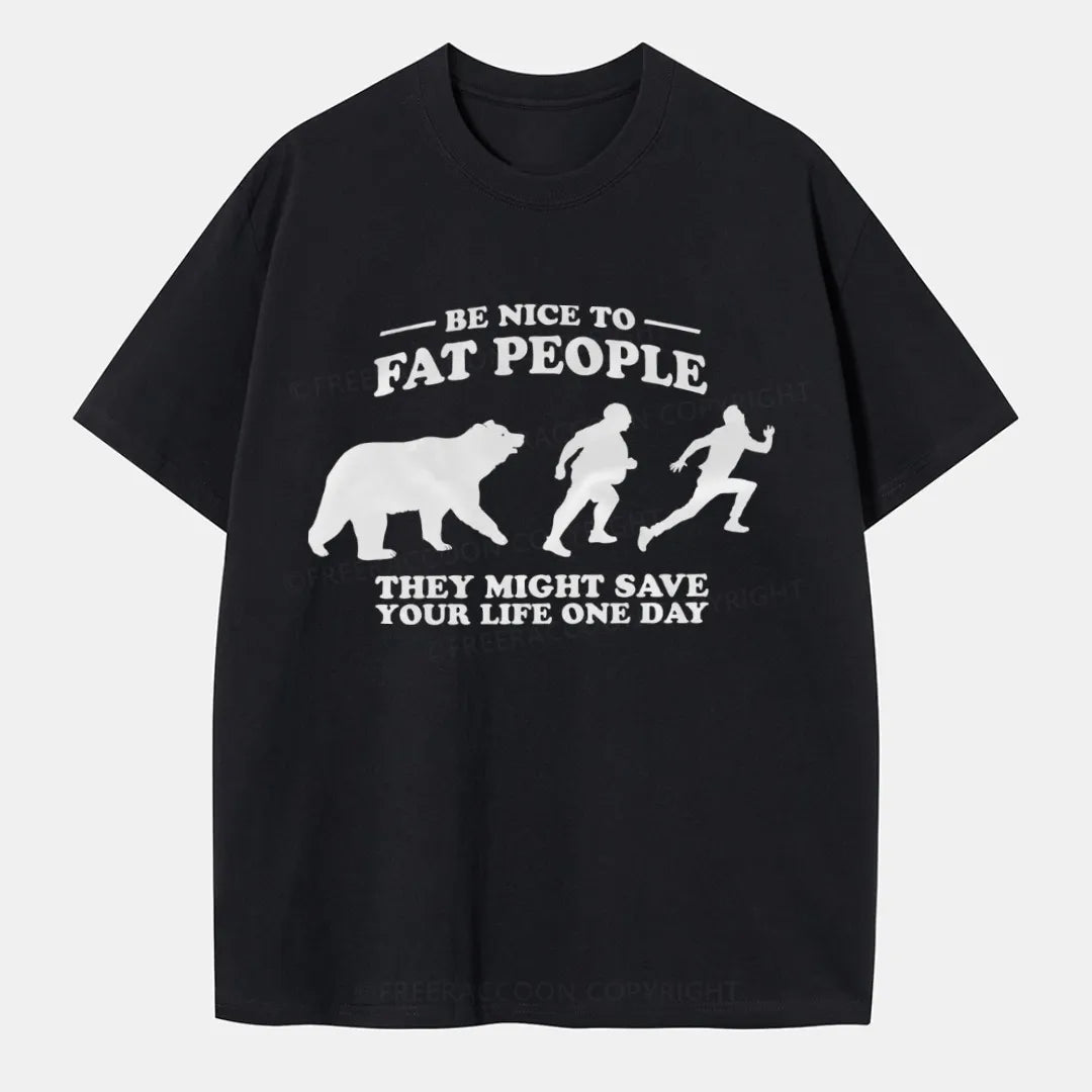 Vintage Be Nice To Be Fat People Classic T-Shirt