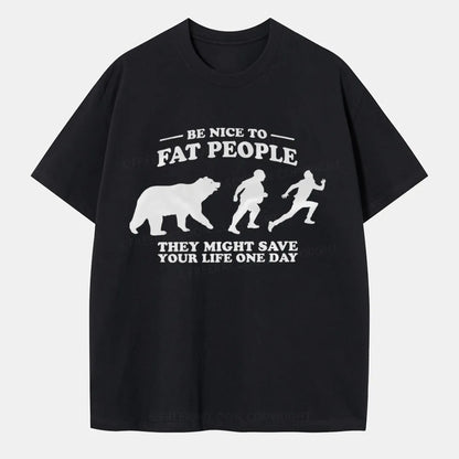 Vintage Be Nice To Be Fat People Classic T-Shirt