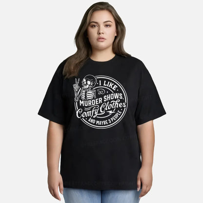 Vintage I Like Murder Shows, Comfy Clothes, And Maybe 3 People Classic T-Shirt