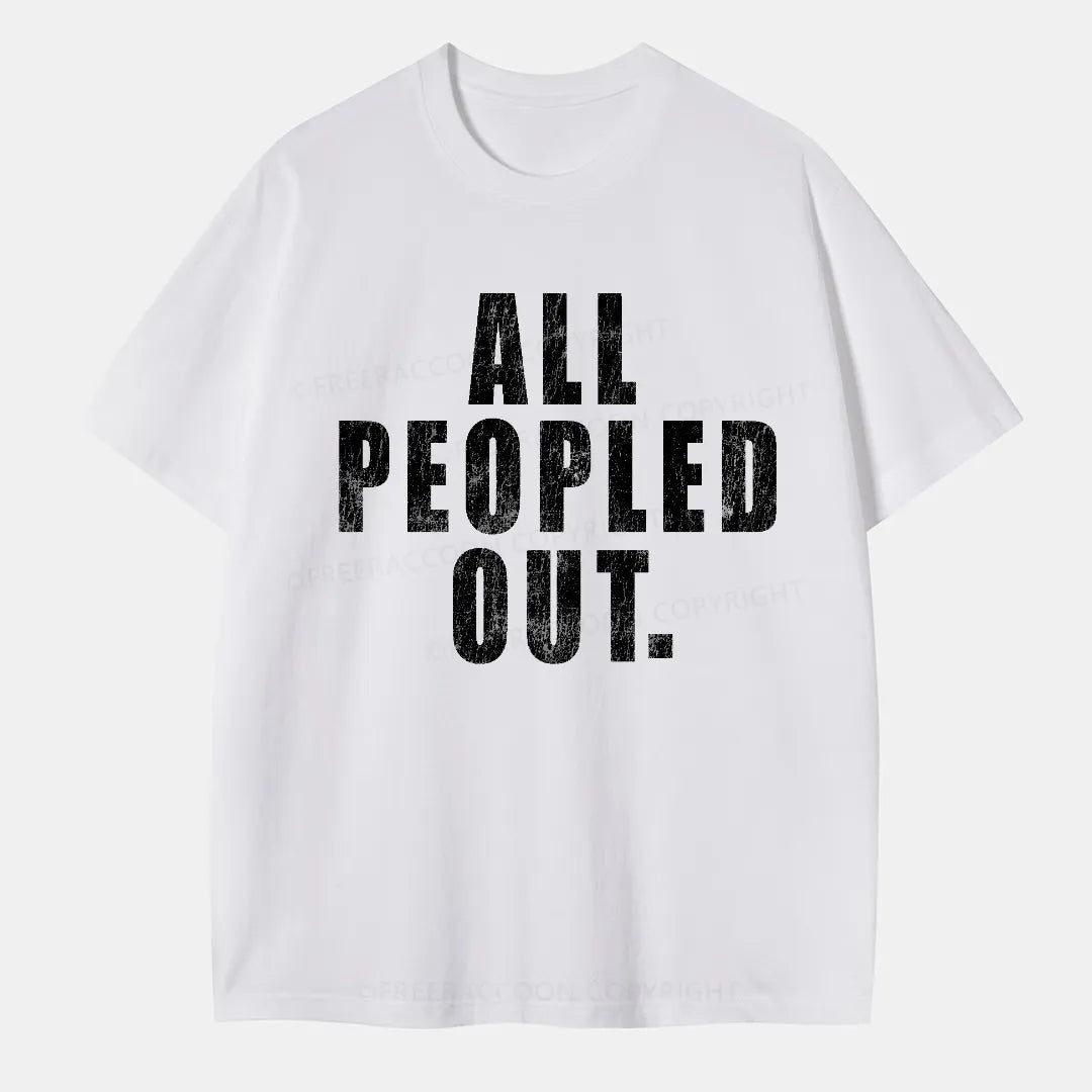 Vintage All Peopled Out Classic T-Shirt