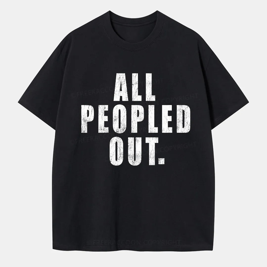 Vintage All Peopled Out Classic T-Shirt