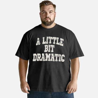 Vintage A Little Bit Dramatic Classic T-Shirt