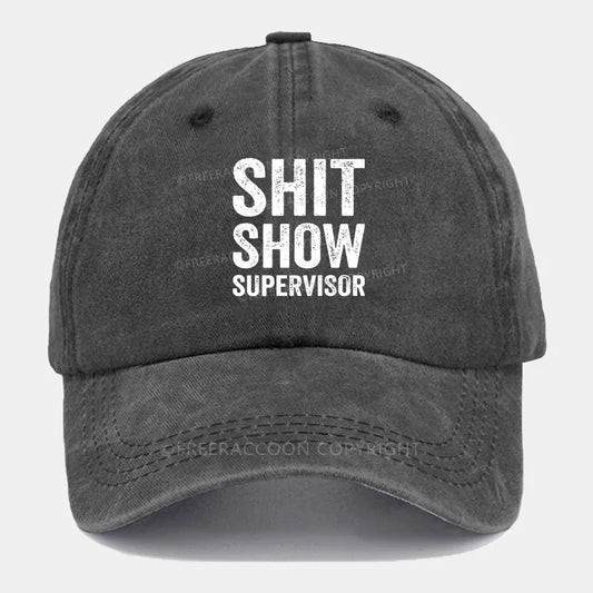 Vintage Shit Show Supervisor Washed Cap