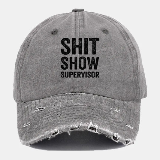 Vintage Shit Show Supervisor Ripped Washed Cap