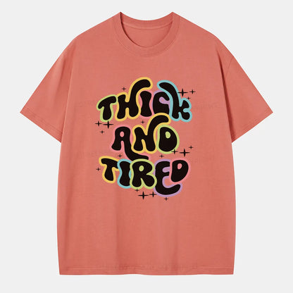 Vintage Thick And Tired Classic T-Shirt