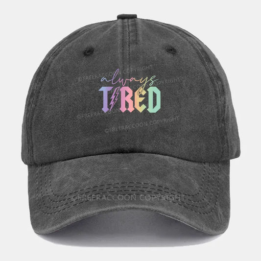 Vintage Always Tired Glitter Washed Cap