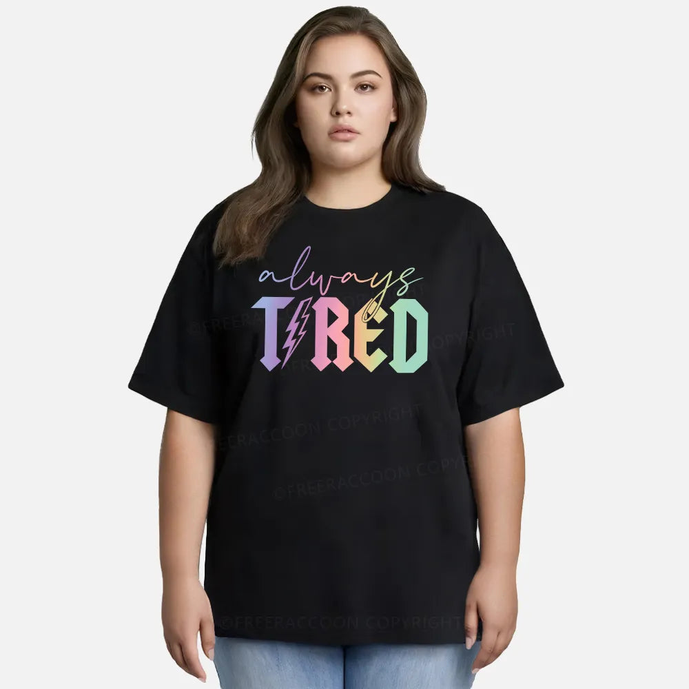 Vintage Always Tired Glitter Classic T-Shirt