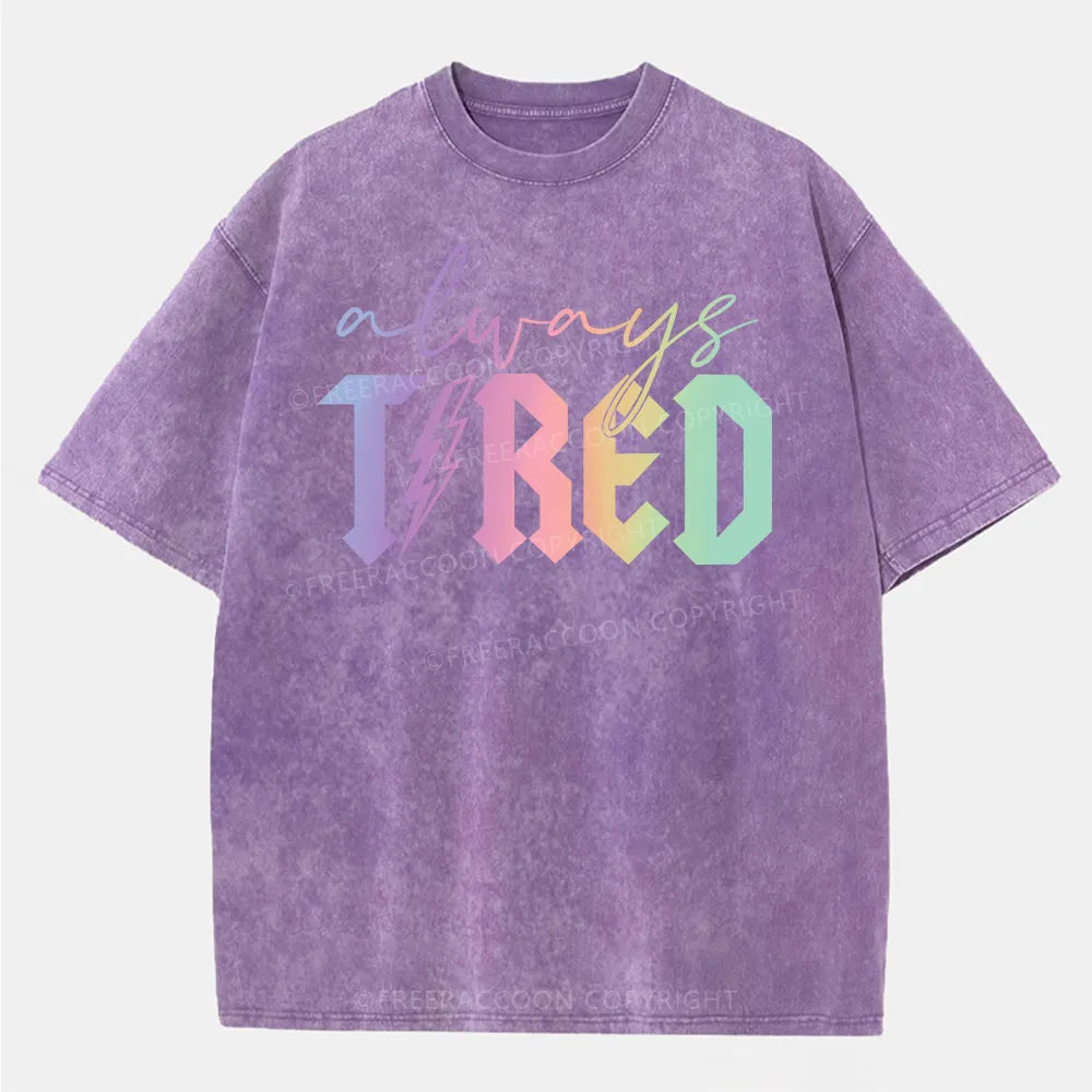 Vintage Always Tired Glitter Washed T-Shirt