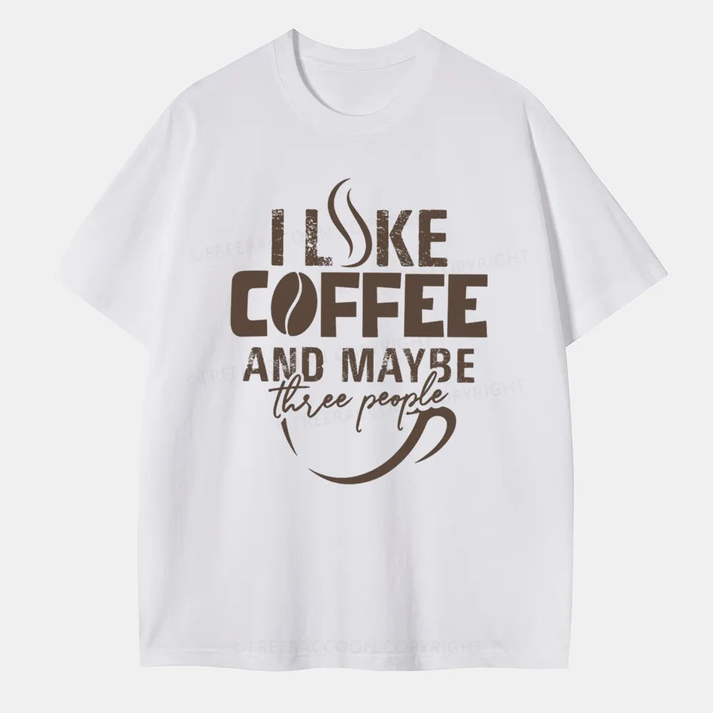 Vintage I Like Coffee And Maybe Three People Classic T-Shirt