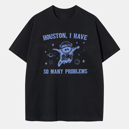 Vintage Houston, I Have So Many Problems Classic T-Shirt