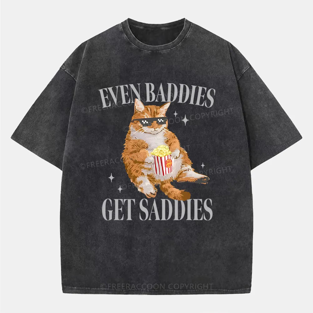 Vintage Cat Even Baddies Get Saddies Washed T-Shirt