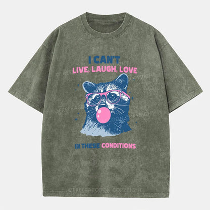 Vintage Can'T Live Laugh Love Raccoon Washed T-Shirt