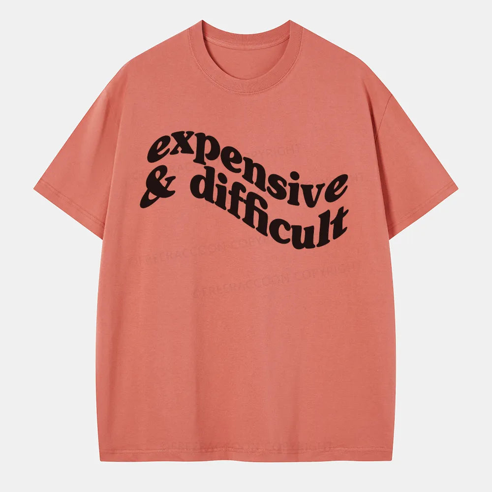 Vintage Expensive And Difficult Classic T-Shirt