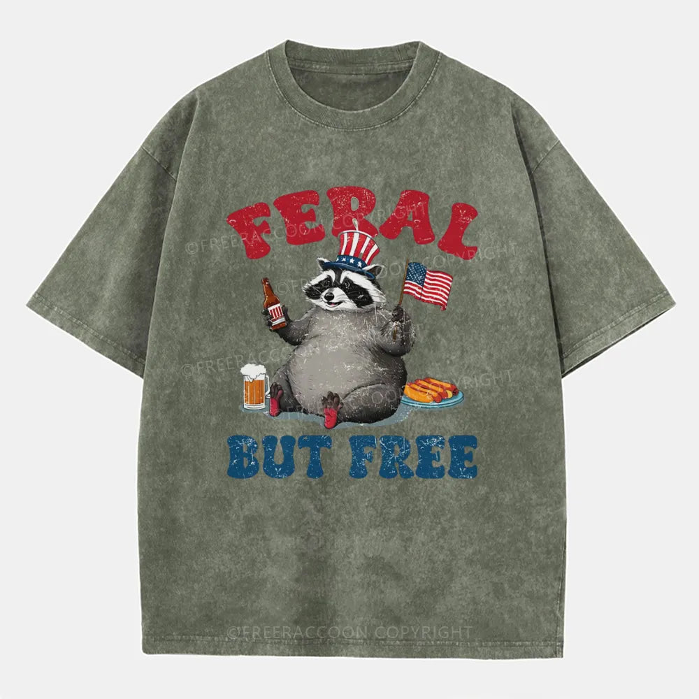 Vintage Funny Raccoon 4Th Of July Feral But Free Washed T-Shirt