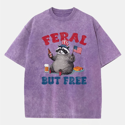 Vintage Funny Raccoon 4Th Of July Feral But Free Washed T-Shirt