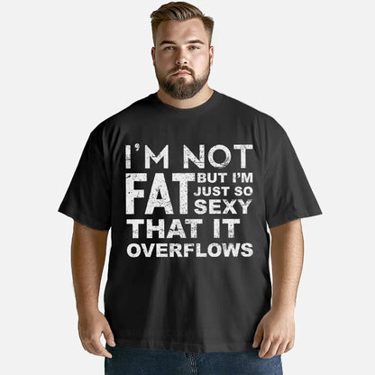 Vintage I'M Not Fat, But I'M Just So Sexy Classic T-Shirt