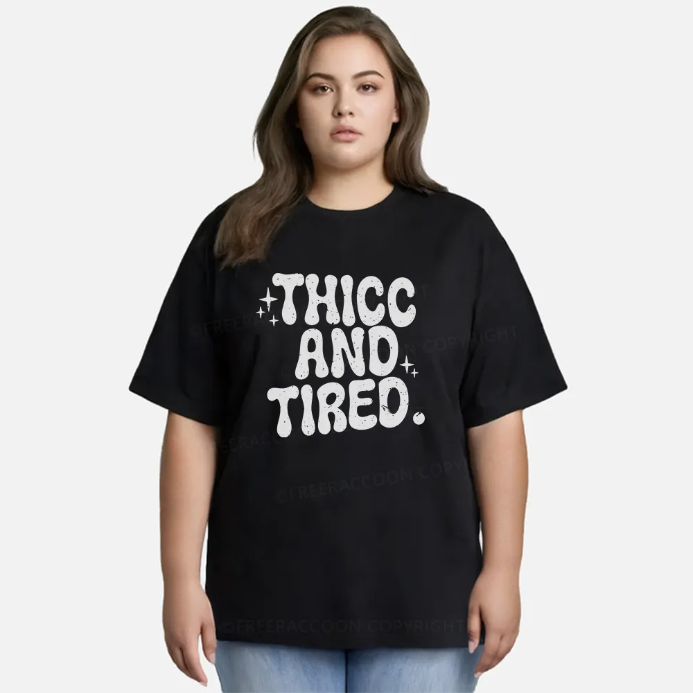 Vintage Thicc And Tired Classic T-Shirt