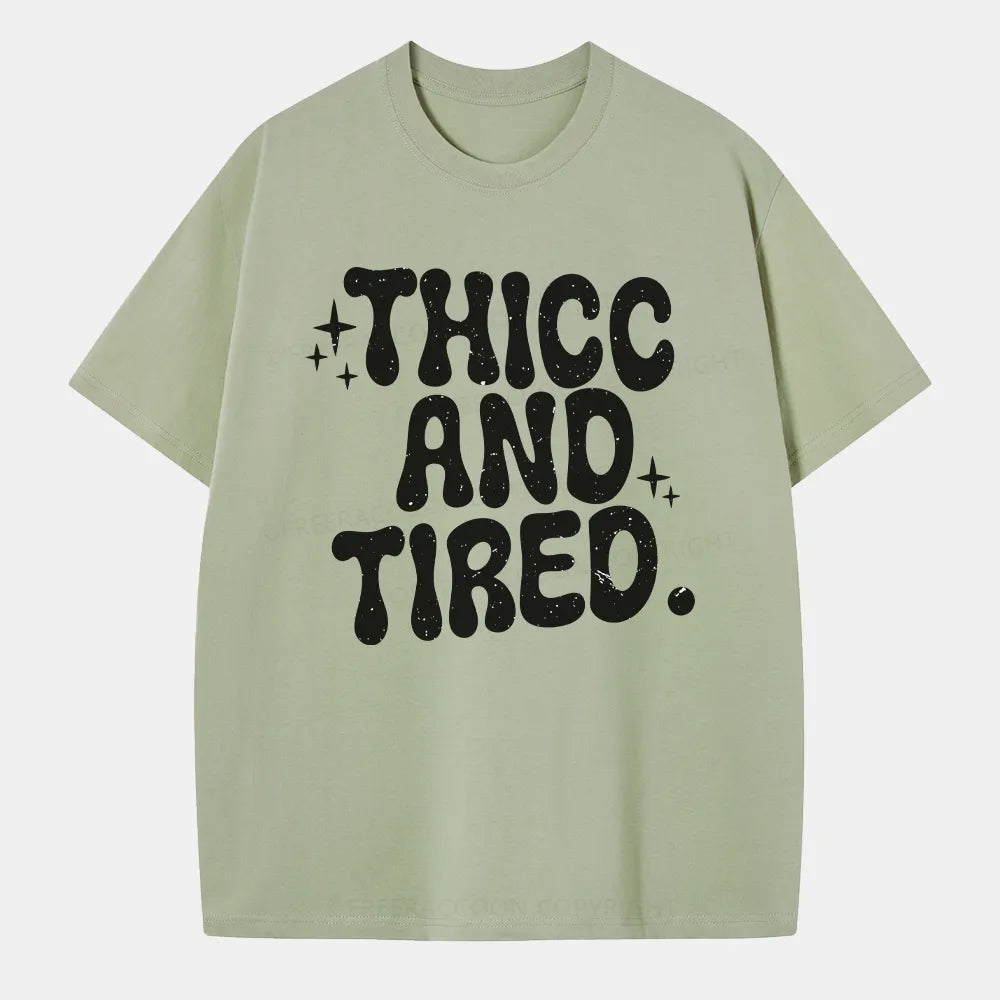 Vintage Thicc And Tired Classic T-Shirt