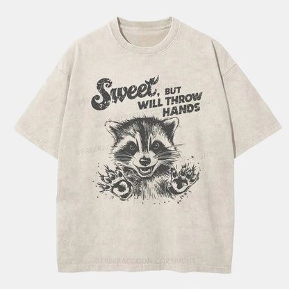 Vintage Sweet But Will Throw Hands Funny Washed T-Shirt