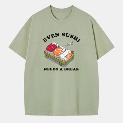 Vintage Even Sushi Needs A Break Classic T-Shirt