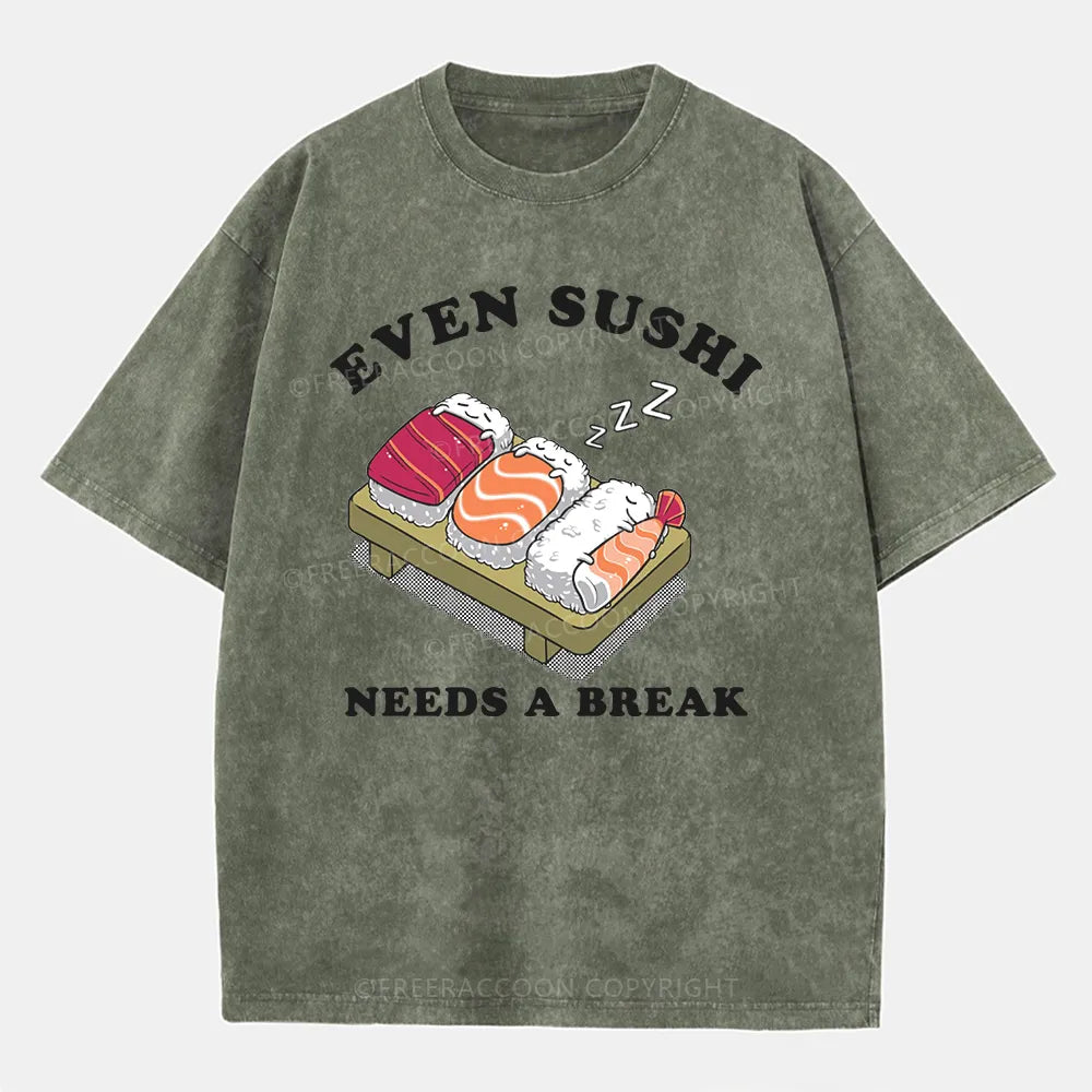 Vintage Even Sushi Needs A Break Washed T-Shirt