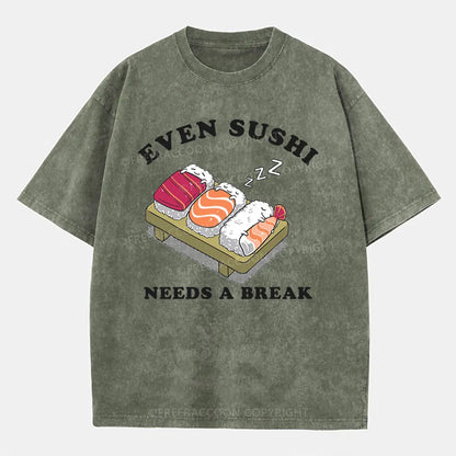 Vintage Even Sushi Needs A Break Washed T-Shirt