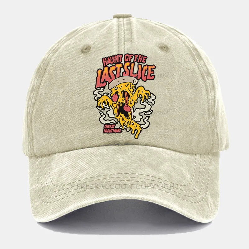 Vintage Haunt Of The Last Slice Pizza Washed Cap