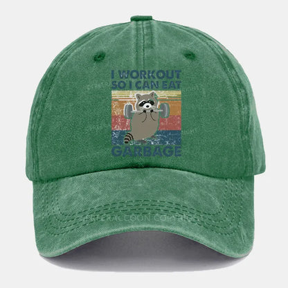 Vintage Raccoon I Workout So I Can Eat Garbage Washed Cap