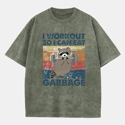 Vintage Raccoon I Workout So I Can Eat Garbage Washed T-Shirt