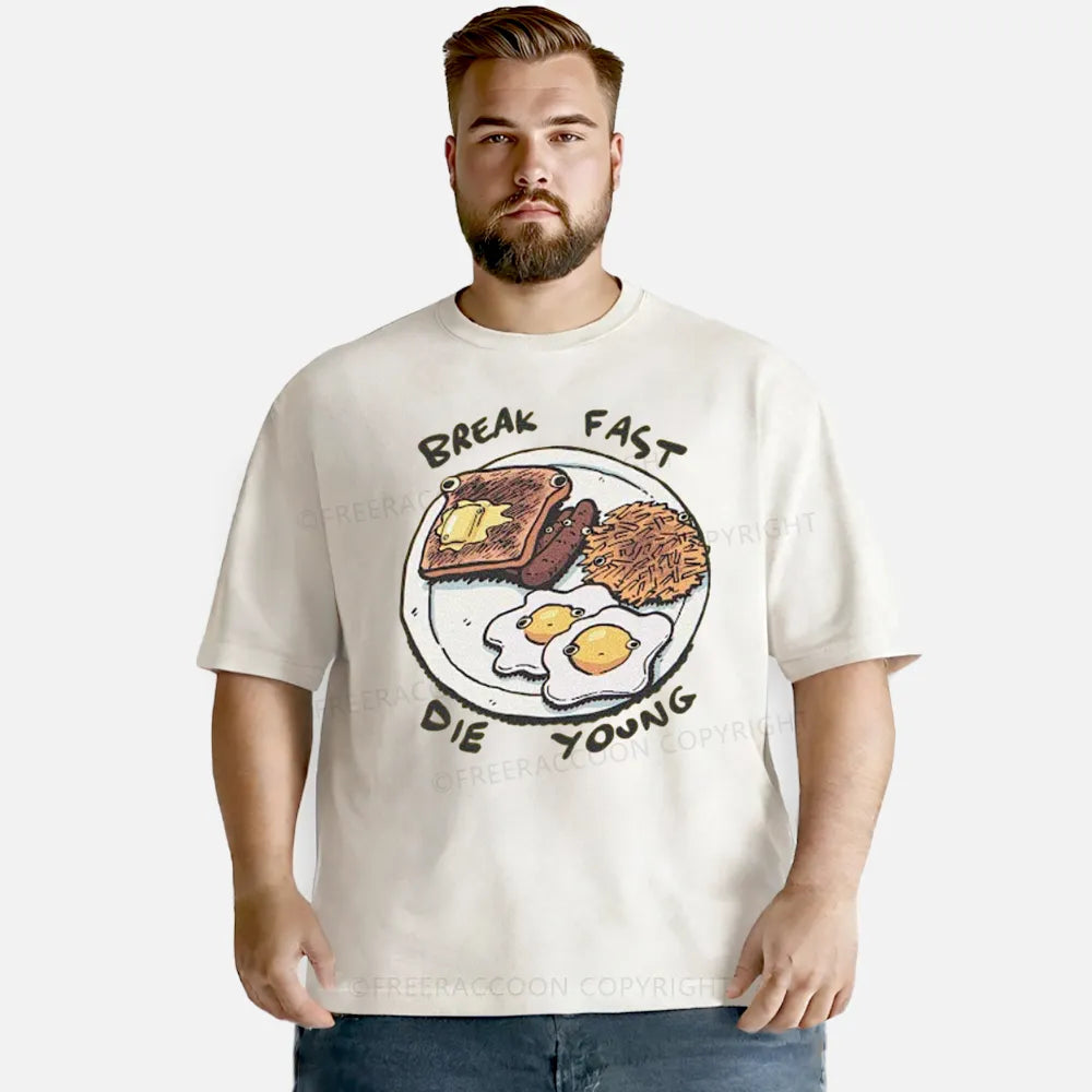 Vintage Break Fast, Die Young Washed T-Shirt