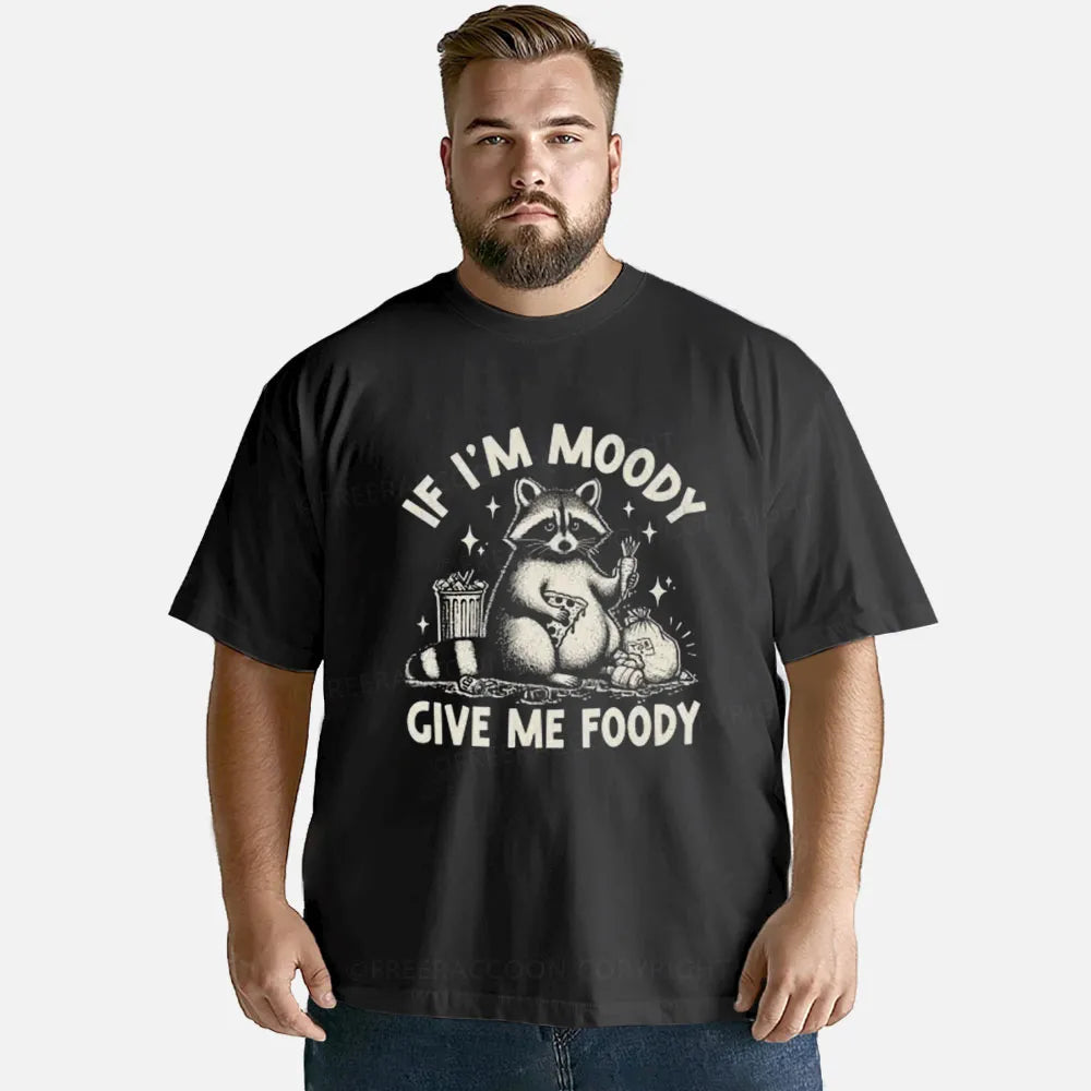 Vintage If I'M Moody Give Me Foody Classic T-Shirt