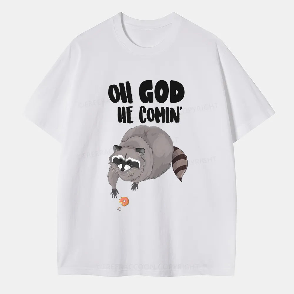 Vintage Oh God He Comin' Classic T-Shirt