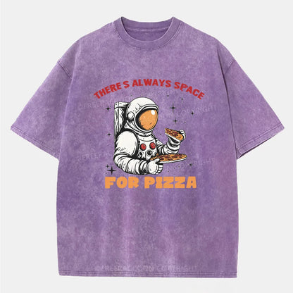 Vintage There'S Always Space For Pizza Washed T-Shirt