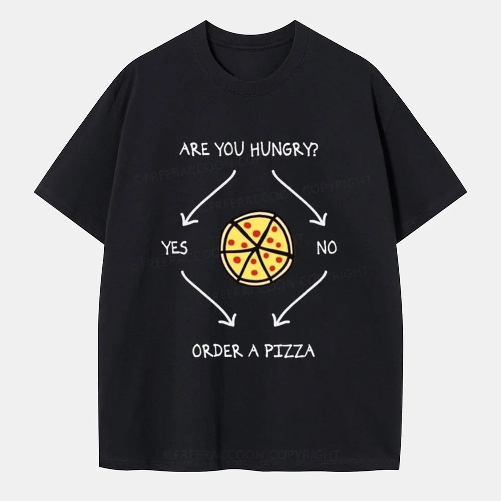 Vintage Are You Hungry? Yes/No. Order A Pizza Classic T-Shirt