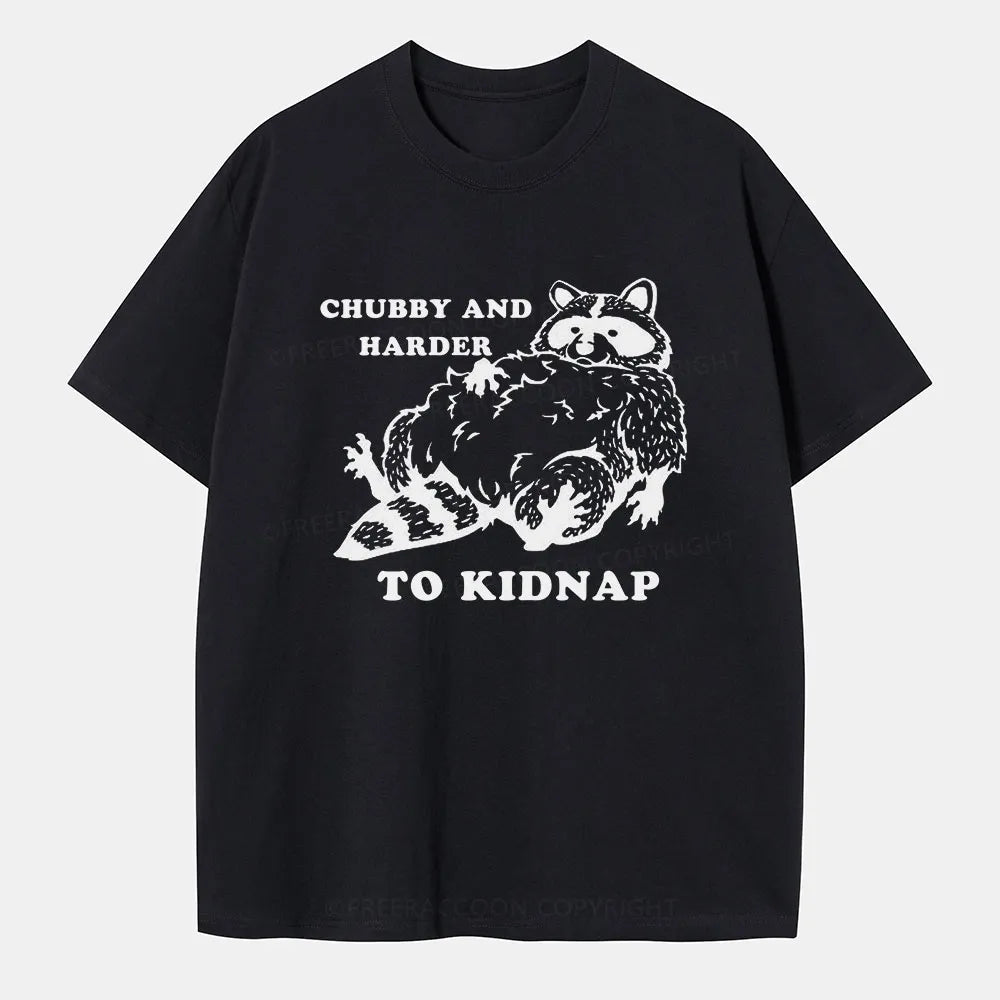 Vintage Chubby And Harder To Kidnap Classic T-Shirt