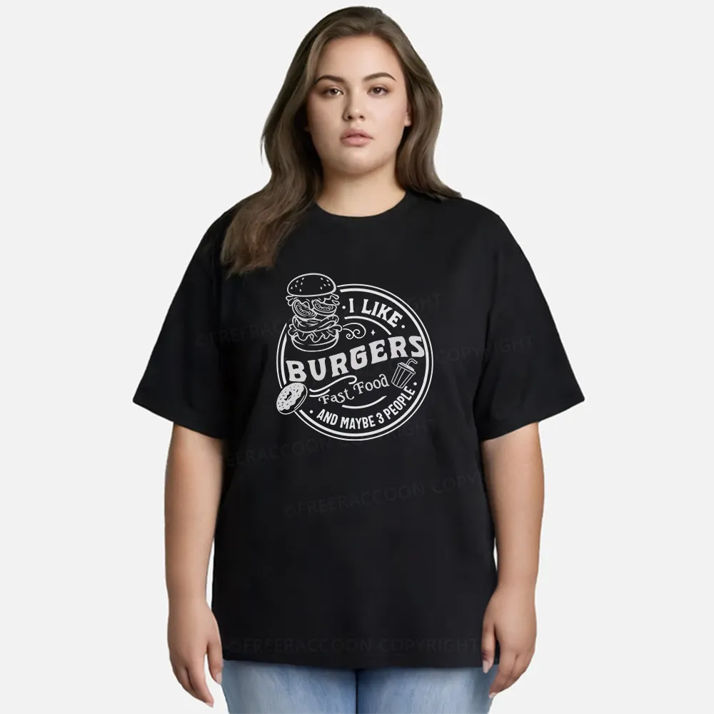 Vintage I Like Burgers, Fast Food, And Maybe 3 People Classic T-Shirt