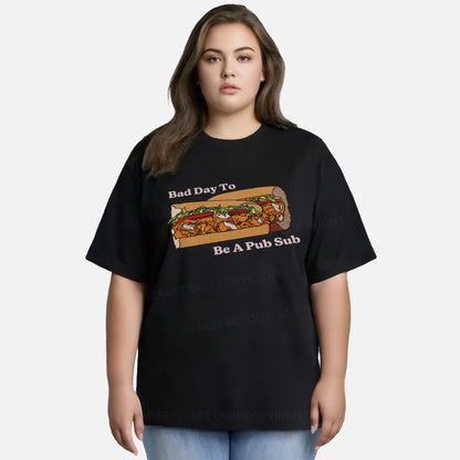 Vintage Bad Day To Be A Pub Sub Classic T-Shirt