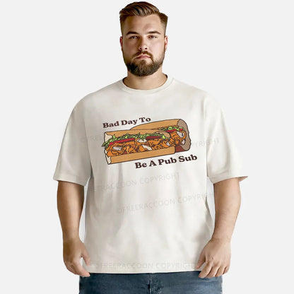 Vintage Bad Day To Be A Pub Sub Washed T-Shirt