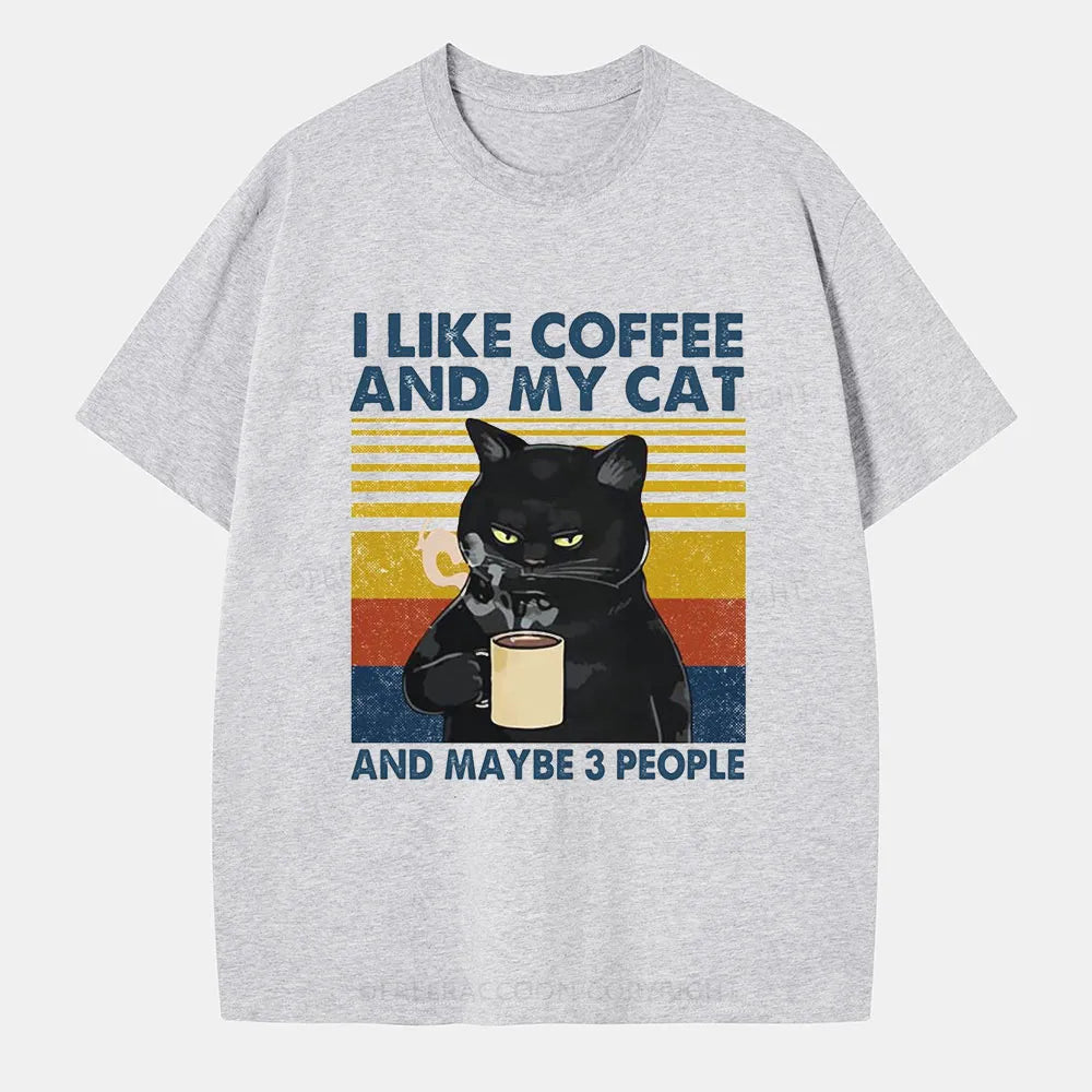 Vintage I Like Coffee And My Cat And Maybe 3 People Classic T-Shirt