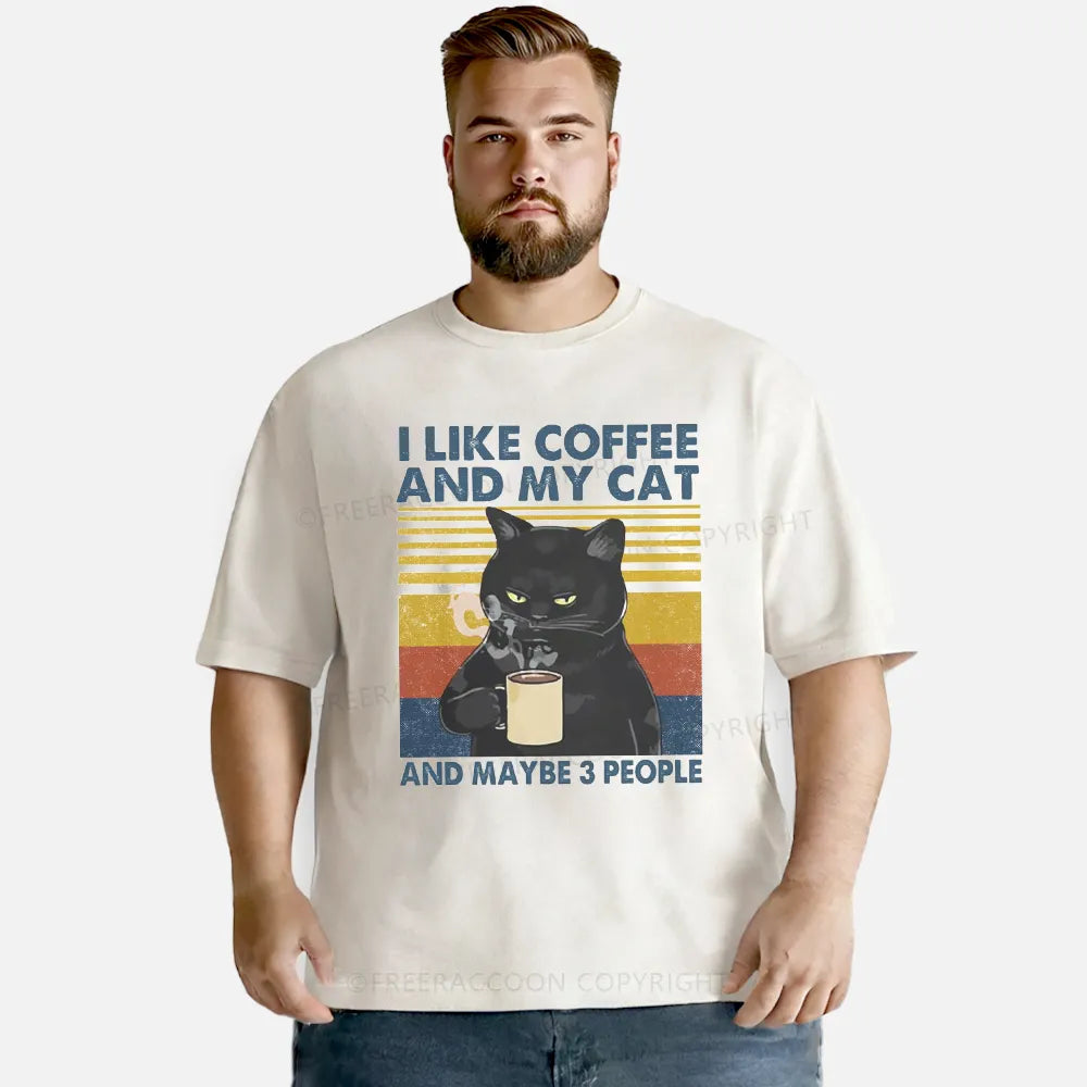 Vintage I Like Coffee And My Cat And Maybe 3 People Washed T-Shirt