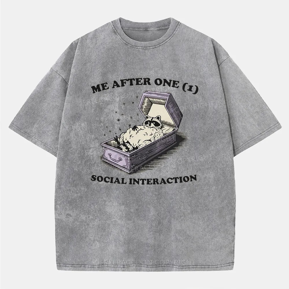 Vintage Me After One (1) Social Interaction Washed T-Shirt