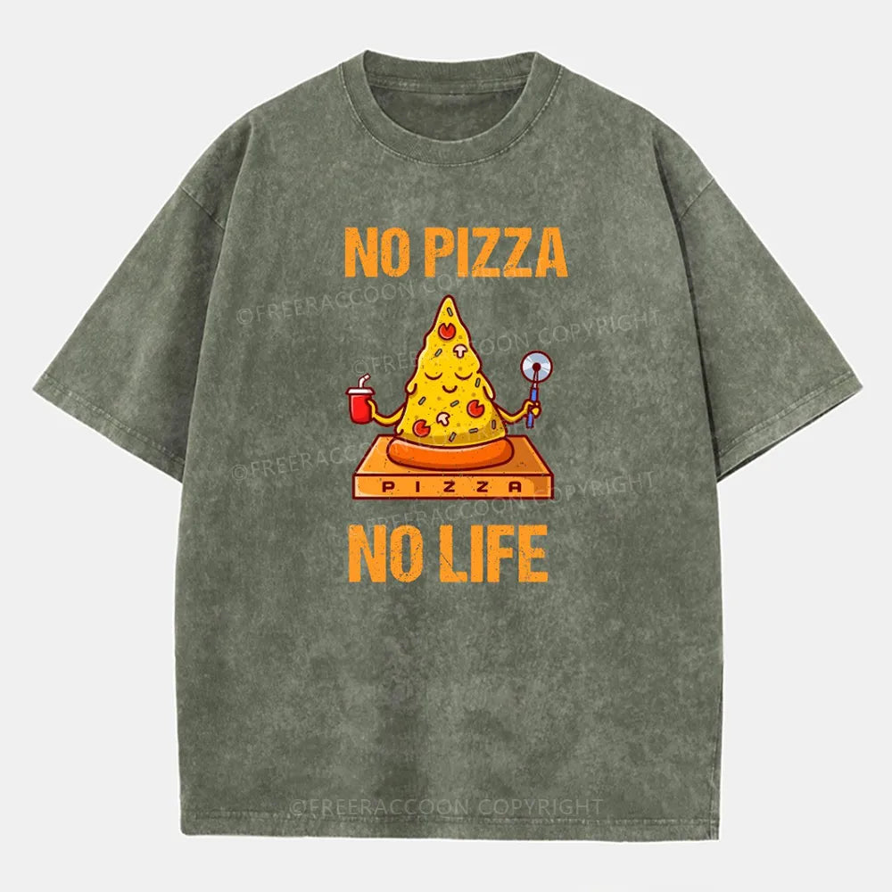 Vintage No Pizza No Life Washed T-Shirt