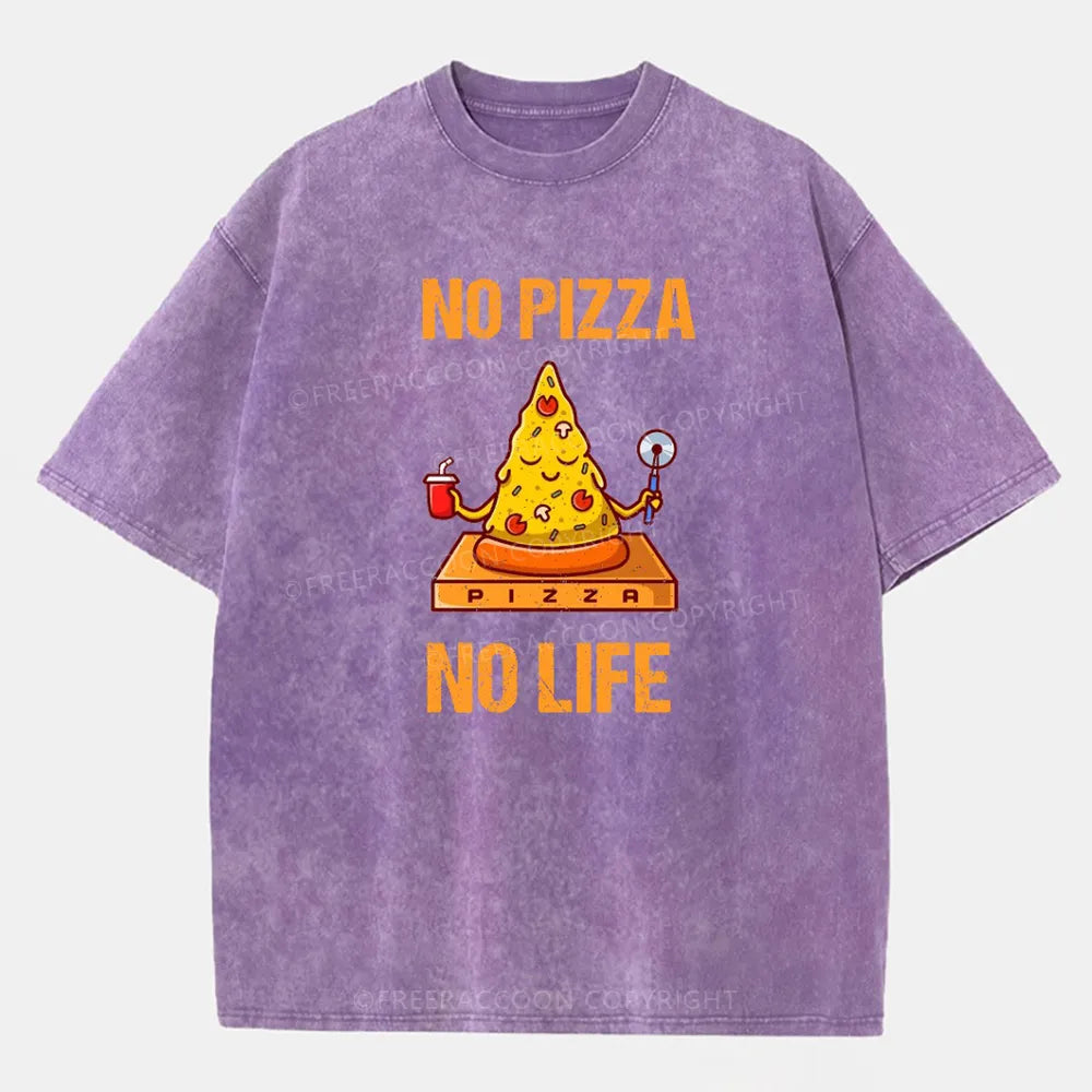 Vintage No Pizza No Life Washed T-Shirt