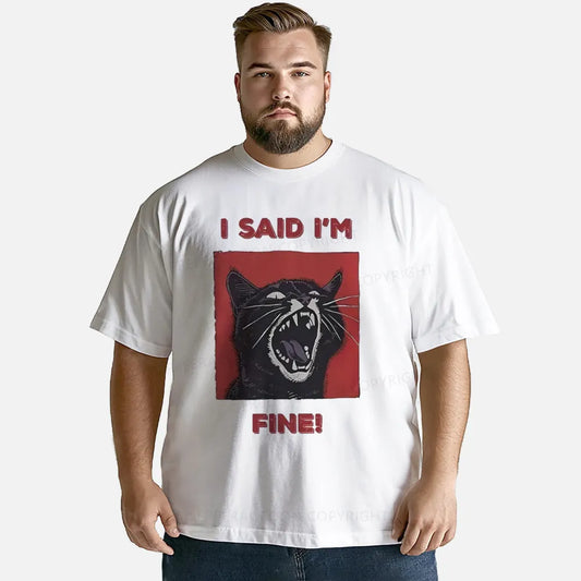 Vintage I Said I'M Fine! Classic T-Shirt