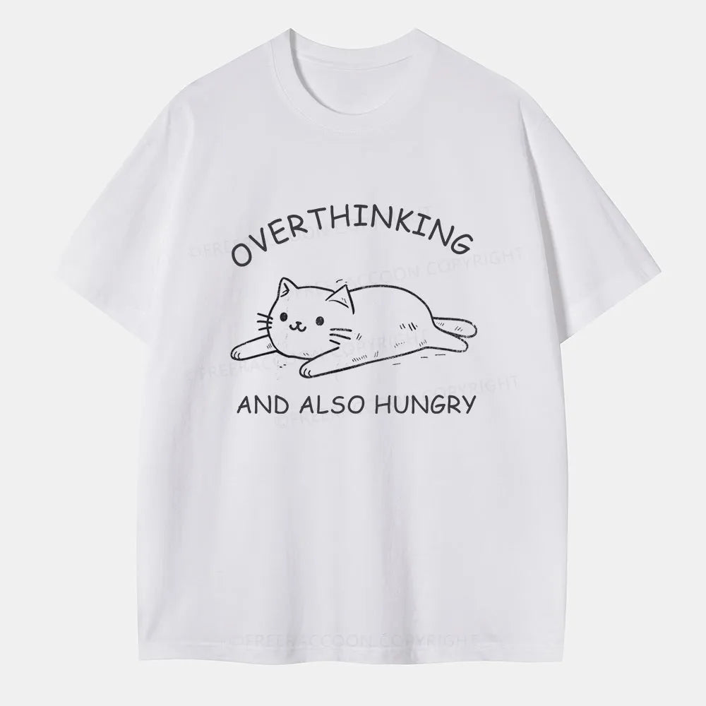 Vintage Overthinking And Also Hungry Classic T-Shirt