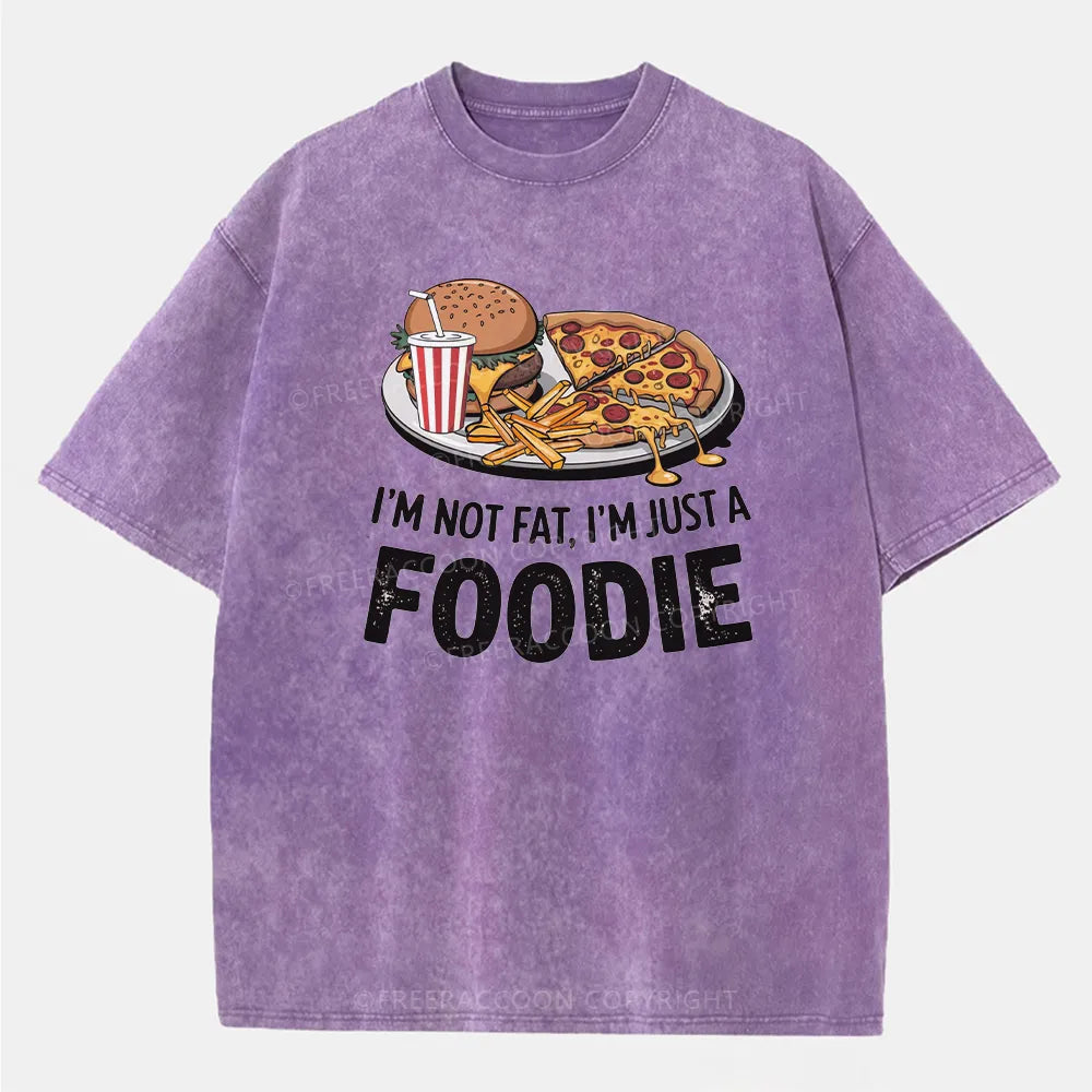 Vintage I’M Not Fat, I’M Just A Foodie Washed T-Shirt