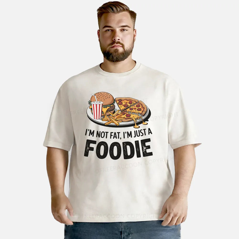 Vintage I’M Not Fat, I’M Just A Foodie Washed T-Shirt