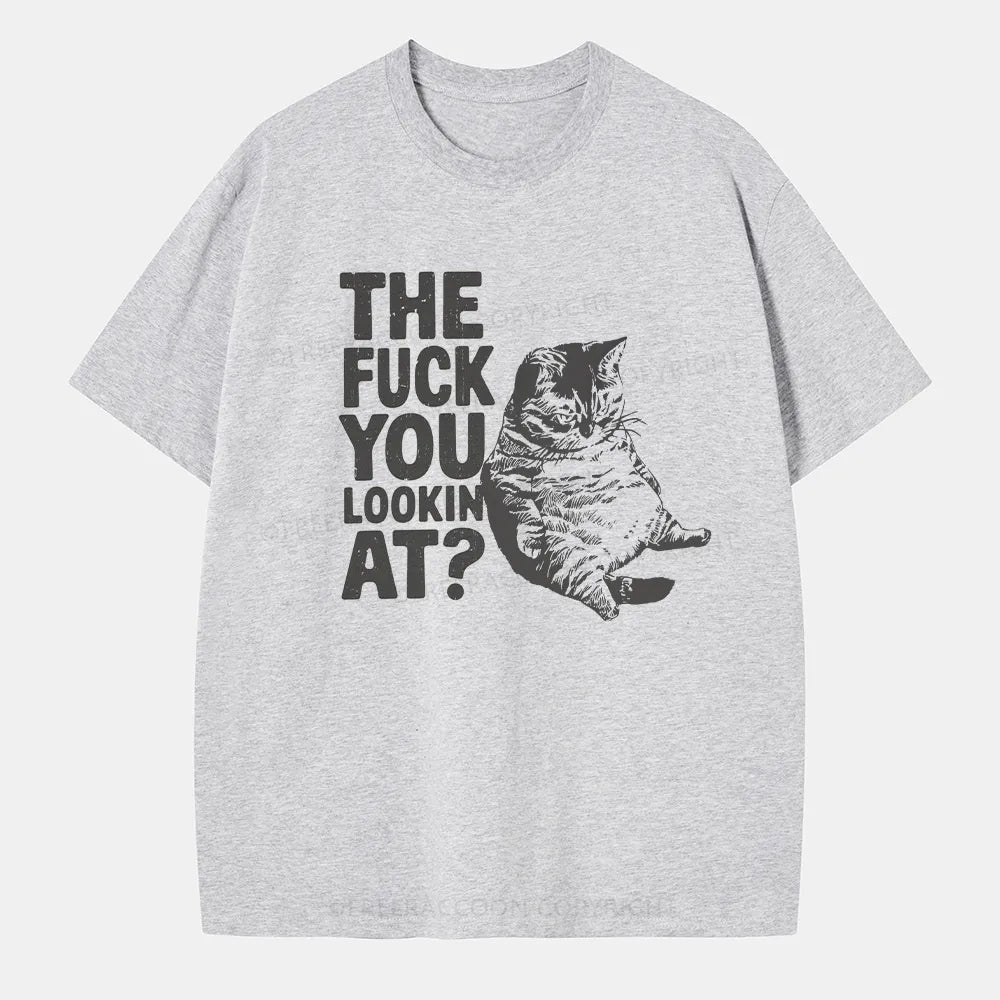 Vintage The F**K You Lookin' At Classic T-Shirt